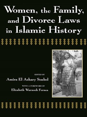 cover image of Women, the Family, and Divorce Laws in Islamic History